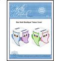 Pattern Leaflet, Boo Hoot Boutique Tissue Box Cover by KathyBarwickDesign