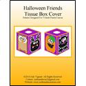 Pattern Leaflet, Halloween Friends Tissue Box Cover by Crafts And More Store