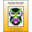 Pattern Leaflet, Spooky Hoot With A Spider by Crafts And More Store