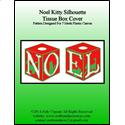 Pattern Leaflet, Noel Kitty Silhouette Tissue Box Cover by Crafts And More Store