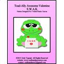 Pattern Leaflet, Toad-Ally Awesome Valentine S.W.A.K. by Crafts And More Store