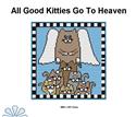 Pattern Leaflet, All Good Kitties Go To Heaven by KathyBarwickDesign