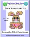 Pattern Leaflet, Some Bunny Loves You 2018 by Crafts And More Store